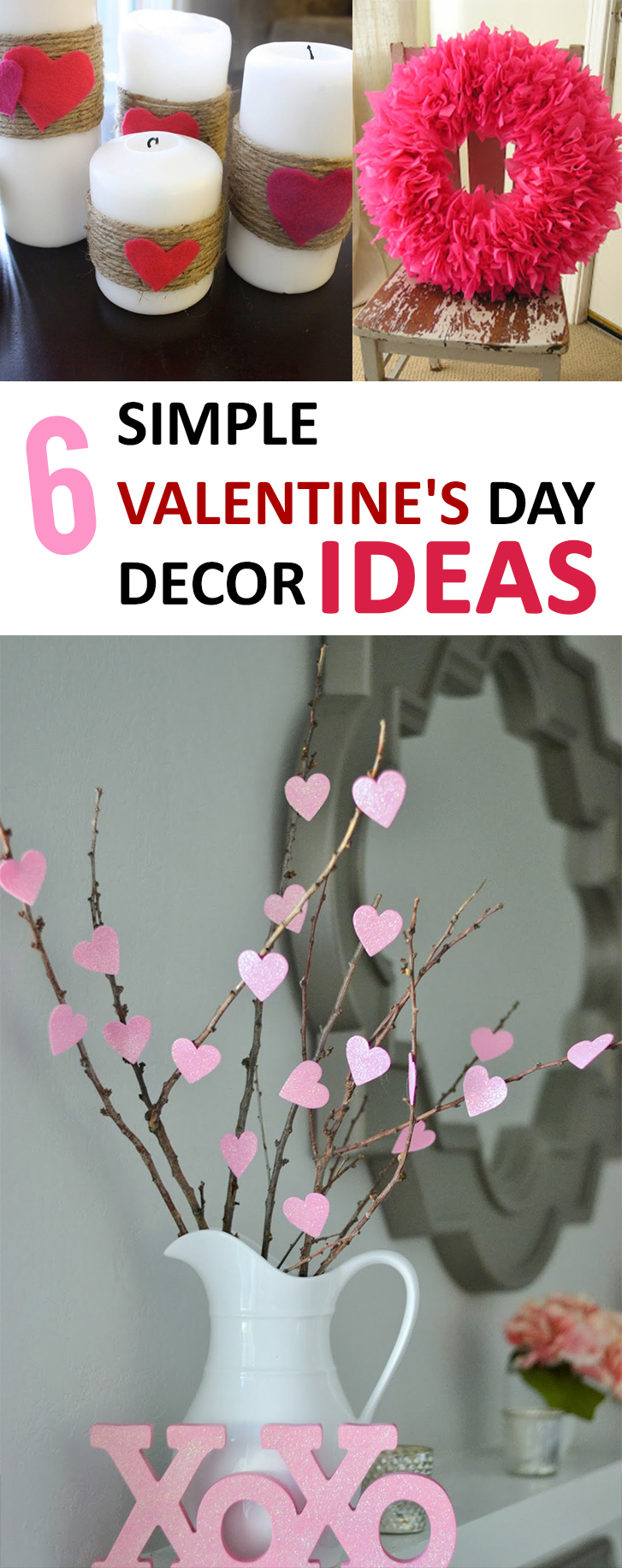 6 Simple Valentine’s Day Décor Ideas Sunlit Spaces DIY Home Decor, Holiday, and More