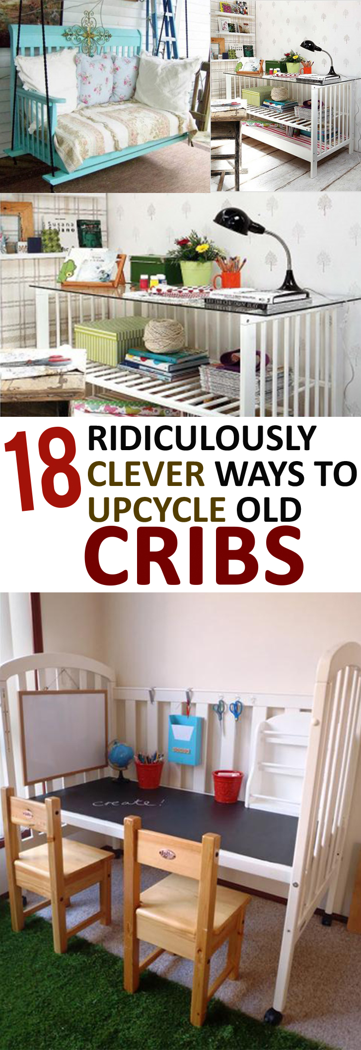 18 Ridiculously Clever Ways to Upcycle Old Cribs