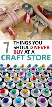 7-things-you-should-never-buy-at-a-craft-store