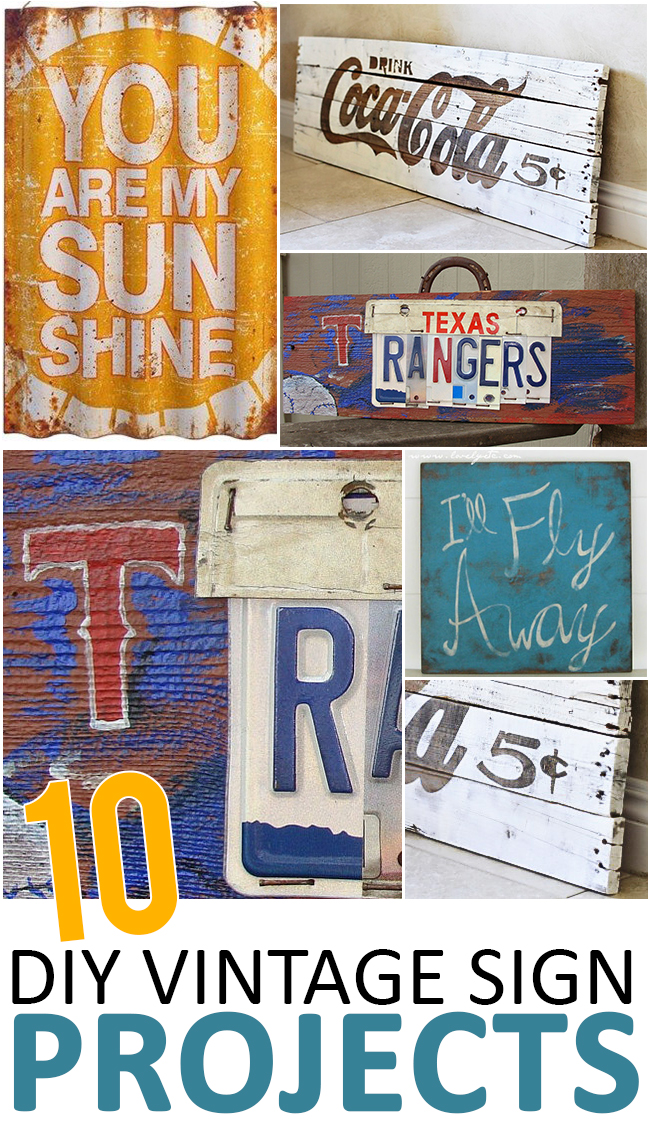 10 DIY Vintage Sign Projects