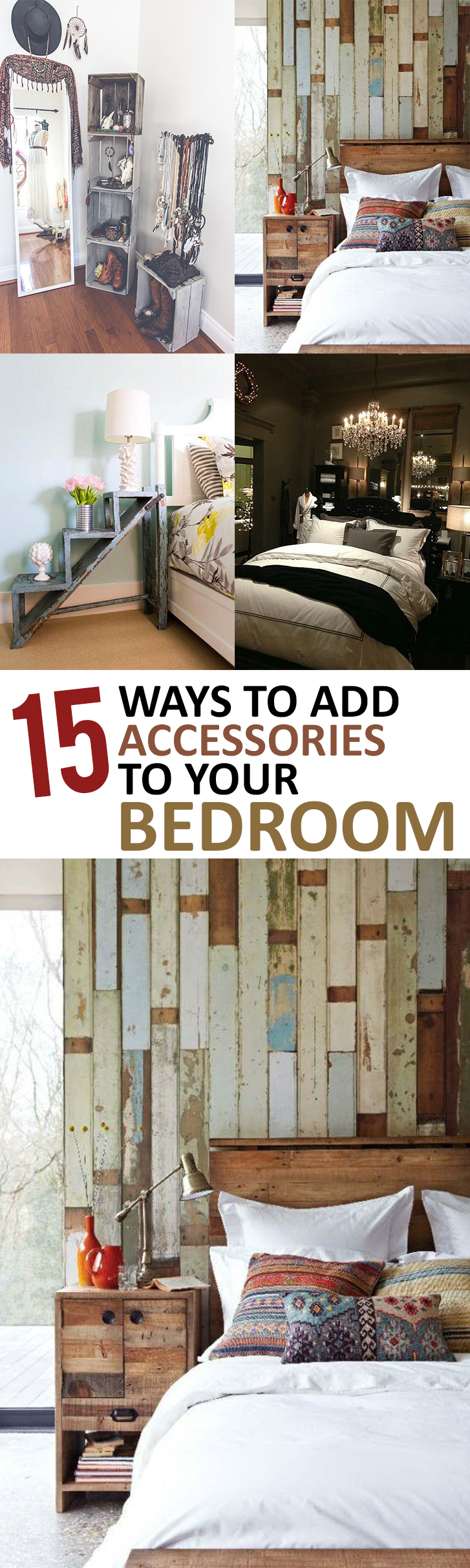 15 Ways to Add Accessories to Your Bedroom