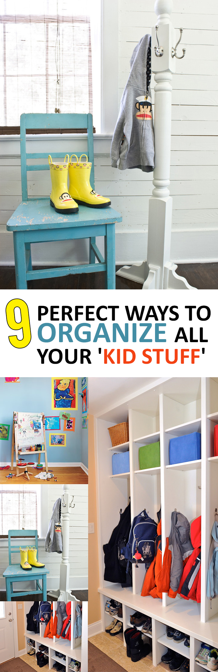 9 Perfect Ways to Organize all your 'Kid Stuff'