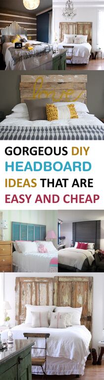 Gorgeous DIY Headboard Ideas that are Easy and Cheap
