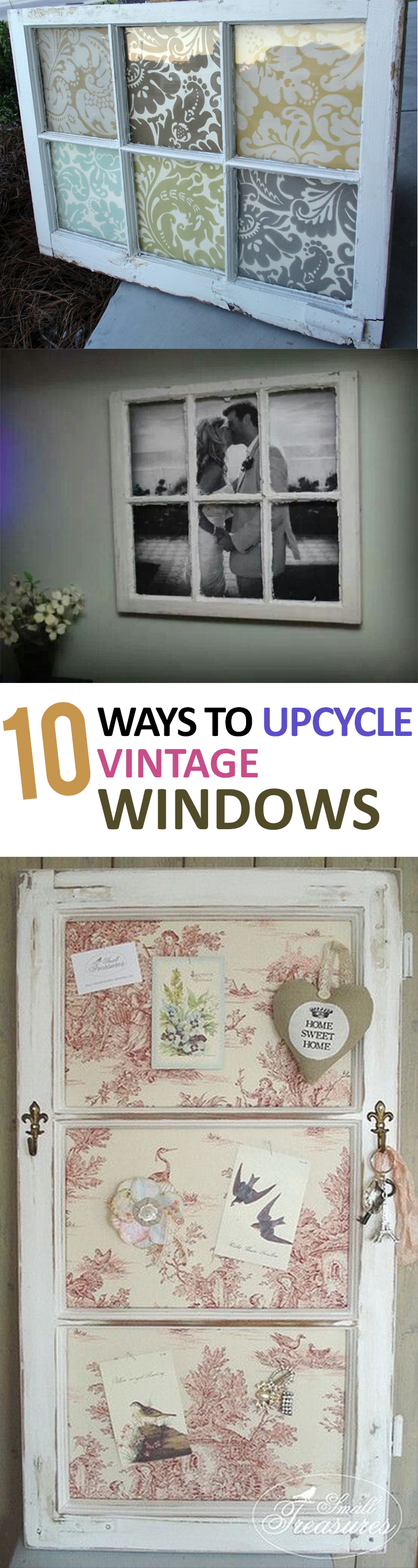 10 Ways to Upcycle Vintage Windows