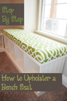 Step by Step- How to Upholster a Bench Seat – Sunlit Spaces | DIY Home
