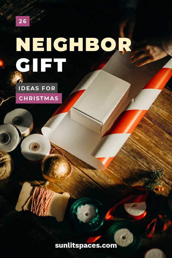 26 Perfect Neighbor Gift Ideas for Christmas