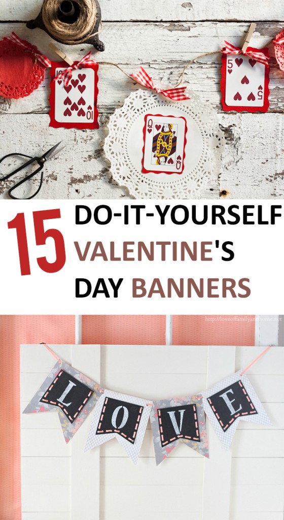 15 DoitYourself Valentine's Day Banners Sunlit Spaces DIY Home