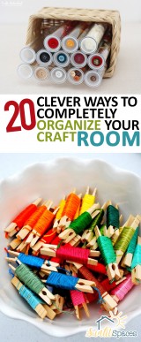 20 Clever Ways to Completely Organize Your Craft Room - Sunlit Spaces