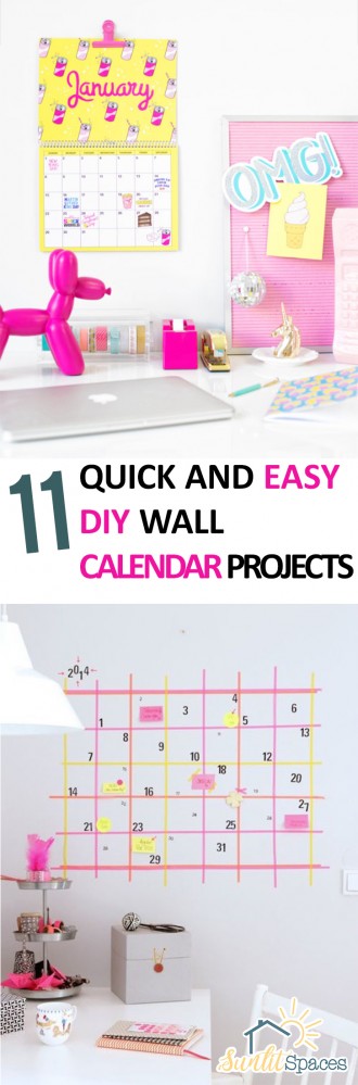 11 Quick and Easy DIY Wall Calendar Projects – Sunlit Spaces | DIY Home ...