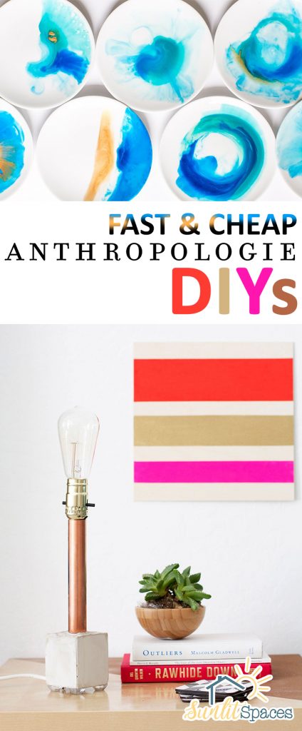 Fast & Cheap Anthropologie DIYs| Anthropologie Knock Offs, Home Decor, Home Decor Projects, DIY Projects, DIY Projects for theHome, Anthropologie DIYs #DIYHome #HomeDecor #Anthropologie