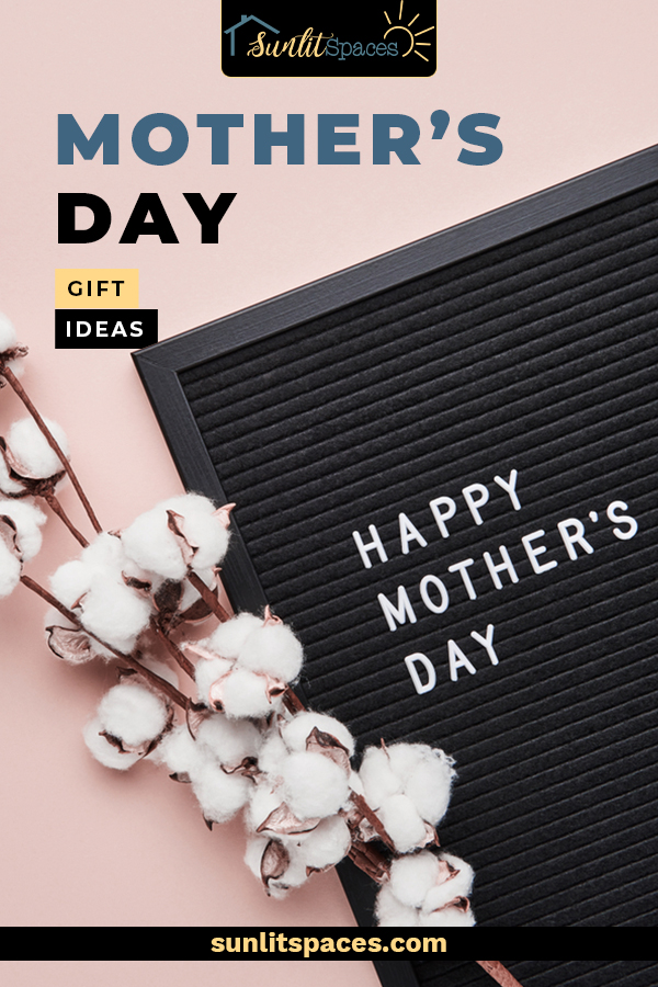 Memorable Mother's Day gift ideas for the Moms and Grandmas in your life. Whether you want to make a gift a home or shop for something unique and affordable, you need to check out these ideas. #sunlitspacesblog #MothersDaygifts #Mothersday