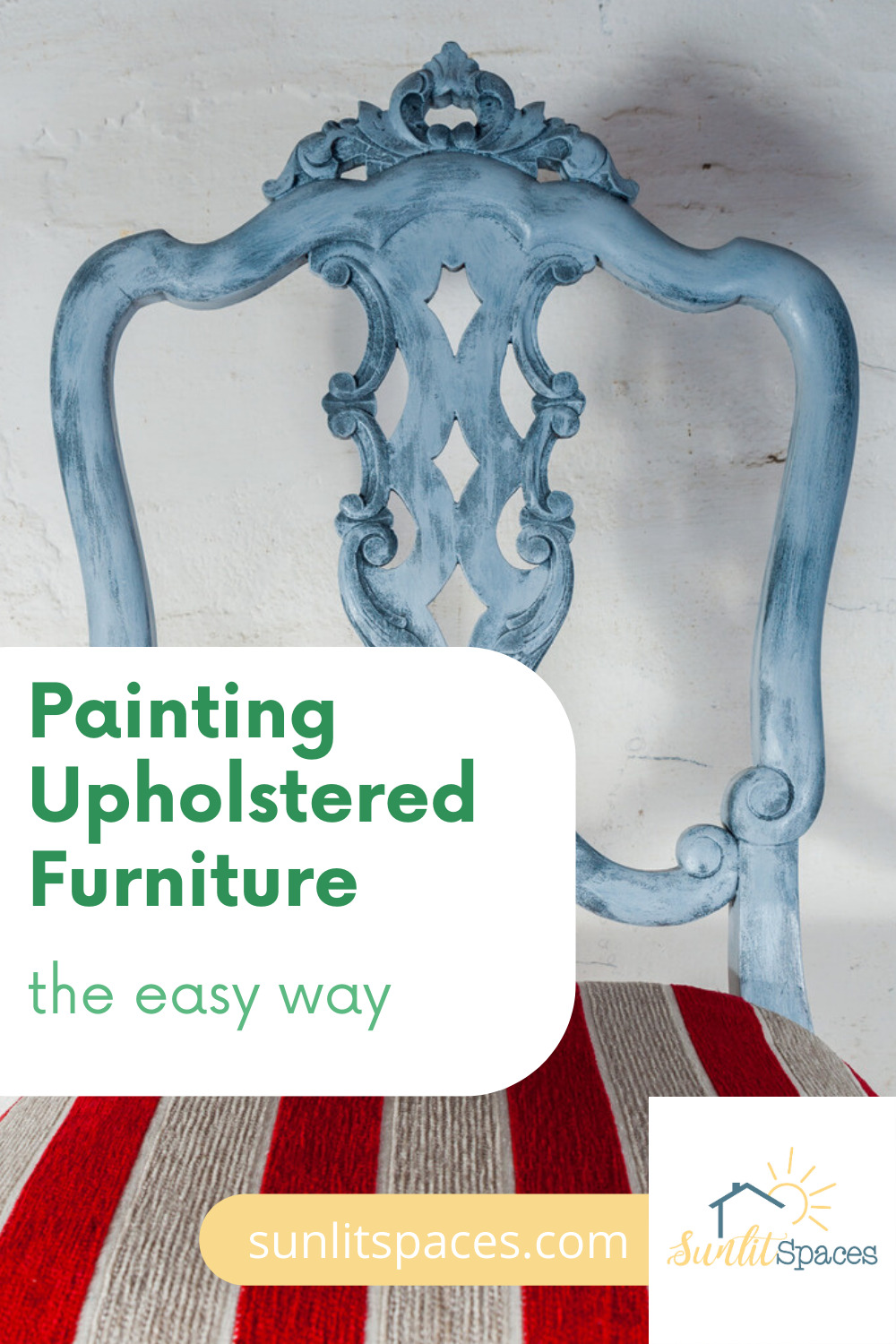 Painting upholstered furniture is easy when you know the best techniques and products to use. See what you can do to give your tired upholstery new life with paint! #sunlitspacesblog #paintingupholsteredfurniture