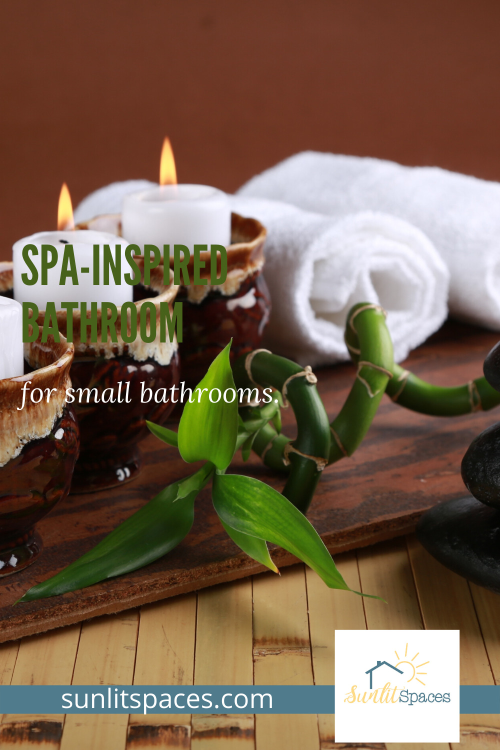 Even if your bathroom is small, you still can create that spa-inspired feel with just a few tricks. Did you know that white is a must for a spa like environment? Read on to learn just how easy you can make your bathroom feel like a spa. #spabathroomideas #bathroomdecor #sunlitspacesblog