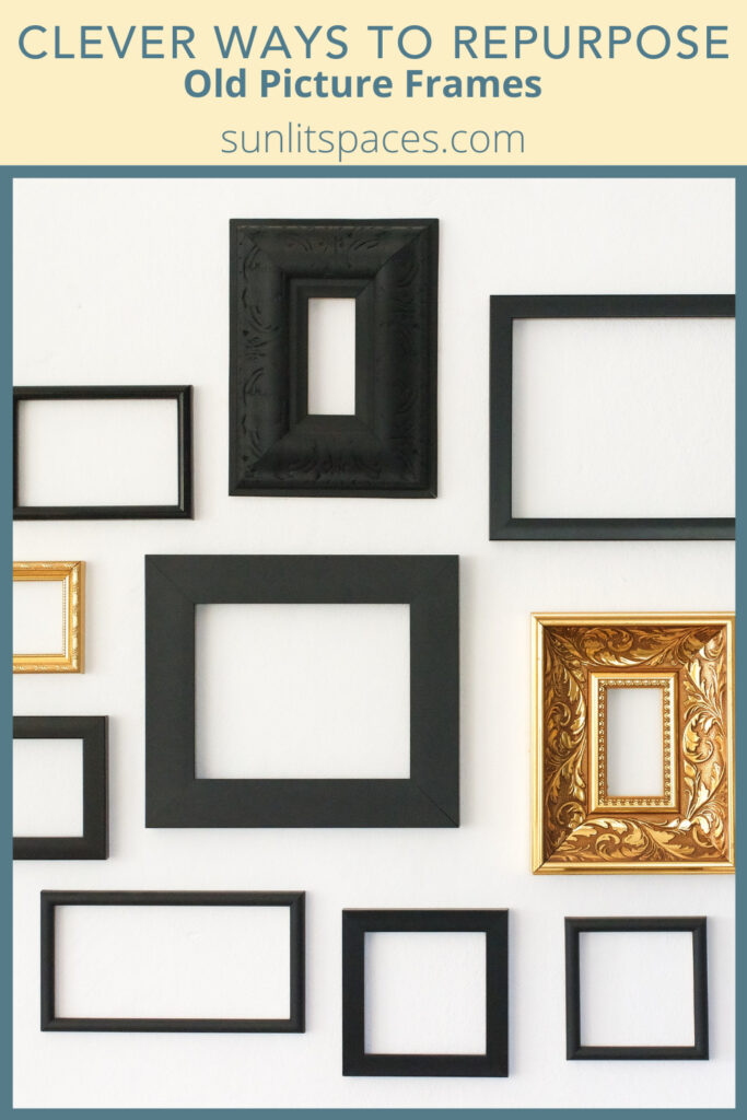 14 Creative Uses for Old Picture Frames Sunlit Spaces